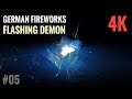 Flashing Demon - German Fireworks #05
