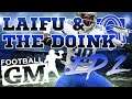 Football GM 🏈 | Episode 2 📺: LAIFU & THE DOINK | St. Louis Spirits | Let's Play FBGM w/ TheRealGWood
