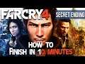 HOW TO COMPLETE FAR CRY 4 IN 10 MINUTES ?  [ SECRET ENDING ] | [ 2K / 60FPS / PC WALKTHROUGH ]