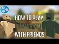 HOW TO PLAY UNTURNED WITH FRIENDS USING HAMACHI | NO PORT FORWARDING