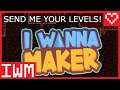 ⚠️【Send Me Your Levels Friends!】〖I Wanna Play The Level〗(I Wanna Maker Viewer-Submitted Levels)