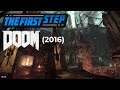 The First Step - Doom (2016)