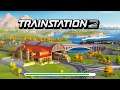 Train Station 2: Tycoon Sim - Gameplay IOS & Android