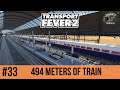 Transport Fever 2 - Season 2 - 494 Meters Of Train (Episode 33)