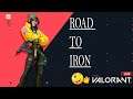 Valorant Live Stream India | Full Masti Full Dhamaal | Road To Iron 😄