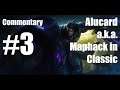 Commentary #3 / Alucard a.k.a. Maphack in Classic / Noob spielt Mobile Legends