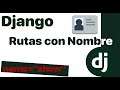 🇩 Curso Django 3 🐍 Rutas con nombre en Django #15