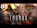 DARK OMENS & DARK DEEDS! Total War: Warhammer 2 - Taurox the Brass Bull Vortex Campaign #8