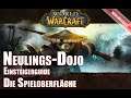 Die Spieloberfläche Neulings Dojo Anfängerguide World of Warcraft