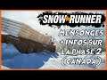 Excuses, mensonges et infos phase 2 - Snowrunner One X
