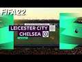 FIFA 22 - Leicester City vs Chelsea - Premier League | PS4