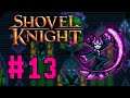 FINAL 🔥 Shovel Knight SIN MORIR | Enchantress | Gameplay Español Latino