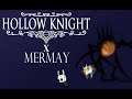 Hollow Knight X MerMay: Nosk