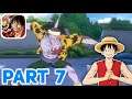 One Piece: Fighting Path - Gameplay Walkthrough | Part 7