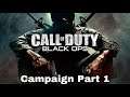 Replaying The Call of Duty Black Ops Campaign Come Watch