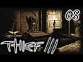 Thief 3: Deadly Shadows - 08 - Das Kloster der Hüter (Ultra-Modded)
