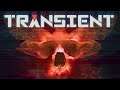 КИБЕРПАНК В ДУХЕ ЛАВКРАФТА. ГОРОД ПОД КУПОЛОМ 🔴 Transient (стрим) #1