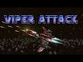 Viper Attack Gameplay