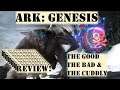 Ark Genesis Review (Should You Buy?)