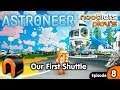 ASTRONEER Our First Shuttle Ep8 Nooblets Plays