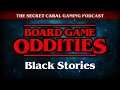 Board Game Oddities: Black Stories