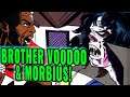 Brother Voodoo's Reunion with Dr. Strange & Moon Knight & First Encounter With Morbius