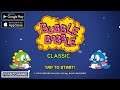 BUBBLE BOBBLE classic Gameplay | Android / iOS 2020