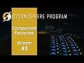 Dyson Sphere Program - Ep 6, Component Factories
