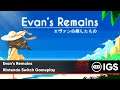 Evan's Remains | Nintendo Switch Gameplay