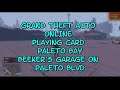 Grand Theft Auto ONLINE Playing Card #1 Paleto Bay Beeker's Garage on Paleto Blvd
