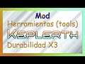KEPLERTH MOD - Durabilidad herramientas X3