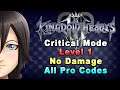 Kingdom Hearts III - Xion Data No Damage (LV1 Critical Mode/All Pro Codes/Heavy Restrictions)