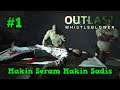 Makin Seram Makin Sadis - DLC Outlast Whistleblower Part 1 Indonesia Gameplay