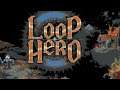 Now Playing Loop Hero, First Time Playing