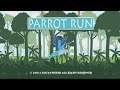 Parrot Run - Full Gameplay (An Environmental Awareness Animation)