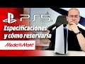 🎮 Sony PS5 🎮 Especificaciones y cómo reservarla 😱