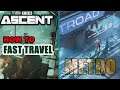 The Ascent - How to travel fast between areas or zones using metro interlink