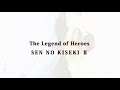 The Legend of Heroes: Sen no Kiseki II ~ Character Introduction