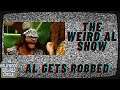 The Weird Al Show - Al Gets Robbed - The Hollywood Squared Circle