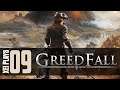 Let's Play GreedFall (Blind) EP9
