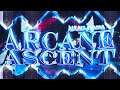 "Arcane Ascent" By Alkali & More [Insane Demon] (100%) Geometry Dash 2.11
