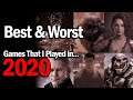 Best & Worst Games That I Played in 2020