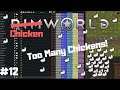 Chicken Overflow! | Renir Plays Rimworld V1.0 (Started With Nothing) | Part #12