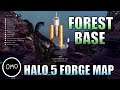 Halo 5 Forge Map - Forest Base