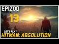 Let's Play Hitman: Absolution - Epizod 13