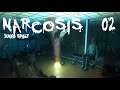 Narcosis 🐙 02 - Der Weg zu Compass 2 (Indie- Horror, Abenteuer) Sunyo spielt