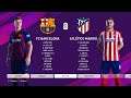 PES 2020 Master League Season 3 | FC Barcelona vs Atletico Madrid CF Game play | La Liga