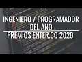 Premios ENTER.CO 2020 • Ingeniero/Programador del año