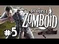 Project Zomboid Mods Build 41 Let's Play Gameplay Part 5