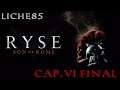 Ryse: Son of Rome - cap.6 - FINAL